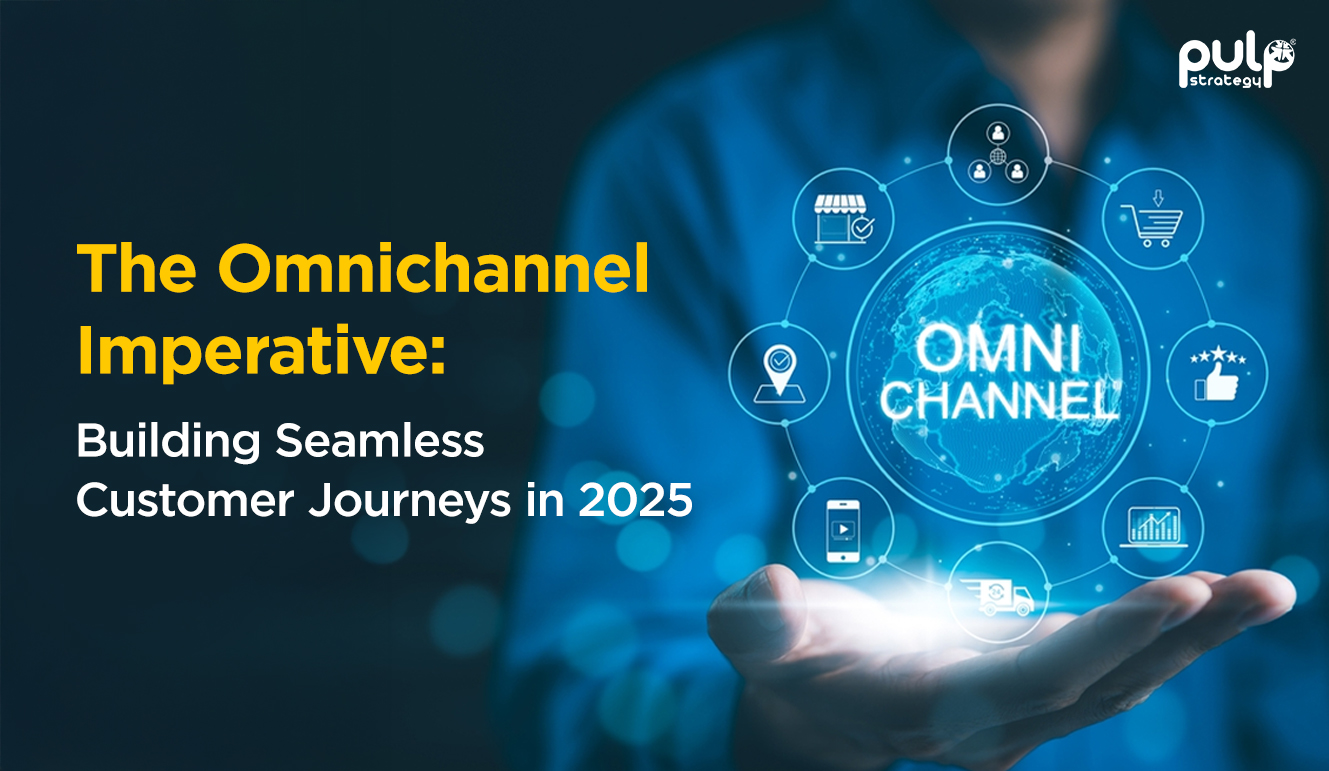 The Omnichannel Imperative Building Seamless Customer Journeys in 2025